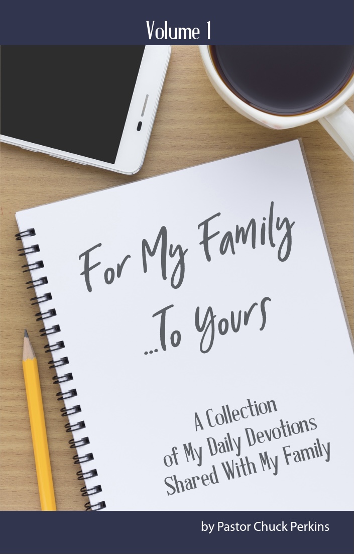 “For My Family… To Yours” Volume 1